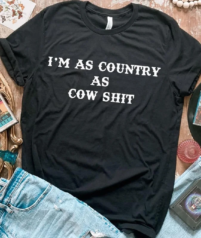 Country As Cow Sh$t Tee Striped Floral Plaid